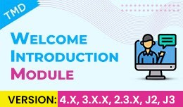 TMD Welcome/Introduction Module